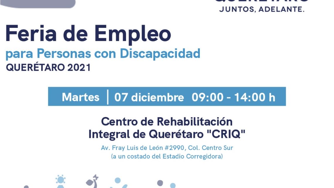 La Secretaría del Trabajo (ST), a través del Servicio Nacional de Empleo Querétaro (SNE), en coordinación con el Sistema Estatal para el Desarrollo Integral de la Familia (SEDIF).