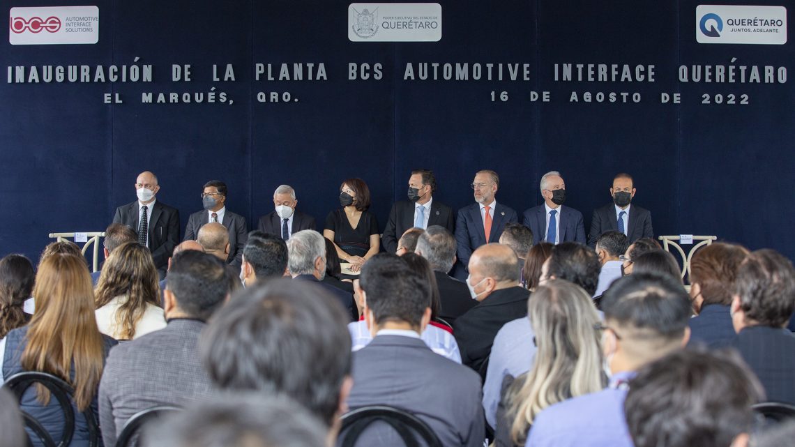 BCS Automotive Interface Solutions invierte mil 200 mdp en Querétaro y genera mil 100 nuevos empleos