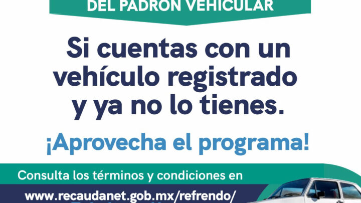 Secretaría de Finanzas pone en marcha el programa Bájate del Padrón Vehicular