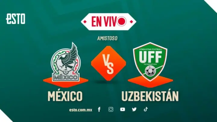  México vs Uzbekistán:¿Dónde ver el partido EN VIVO?