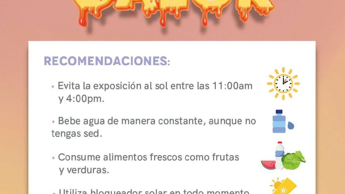 SEDEQ y Protección Civil lanzan material informativo ante ola de calor