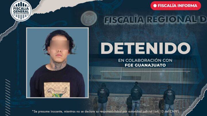 Arrestan a joven de 22 años por homicidio múltiple en Querétaro