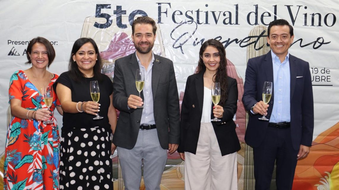 Presentan la Quinta edición del Festival del Vino Queretano