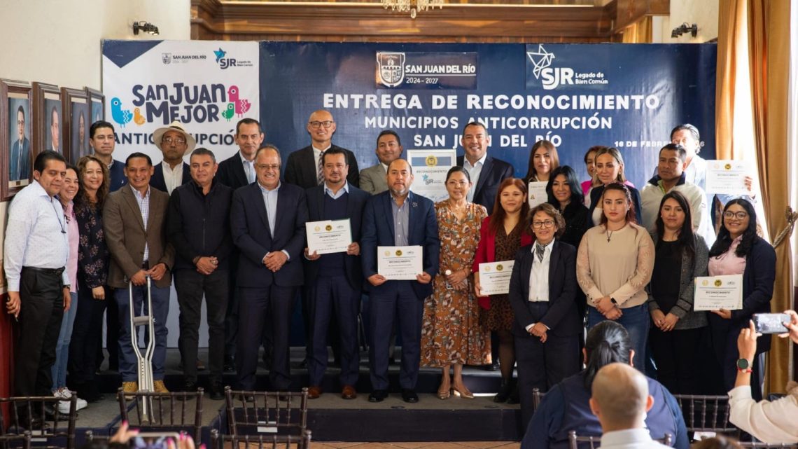 Sistema Estatal Anticorrupción reconoce a San Juan del Río por su compromiso y lucha contra la corrupción